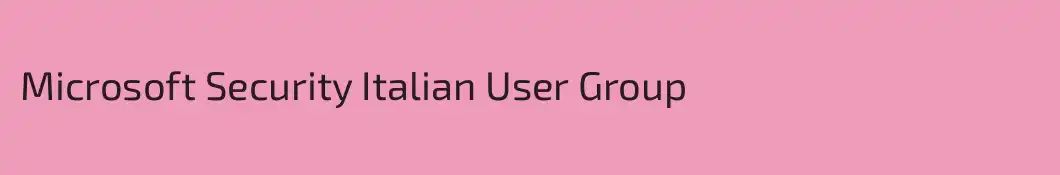 Microsoft Security Italian User Group